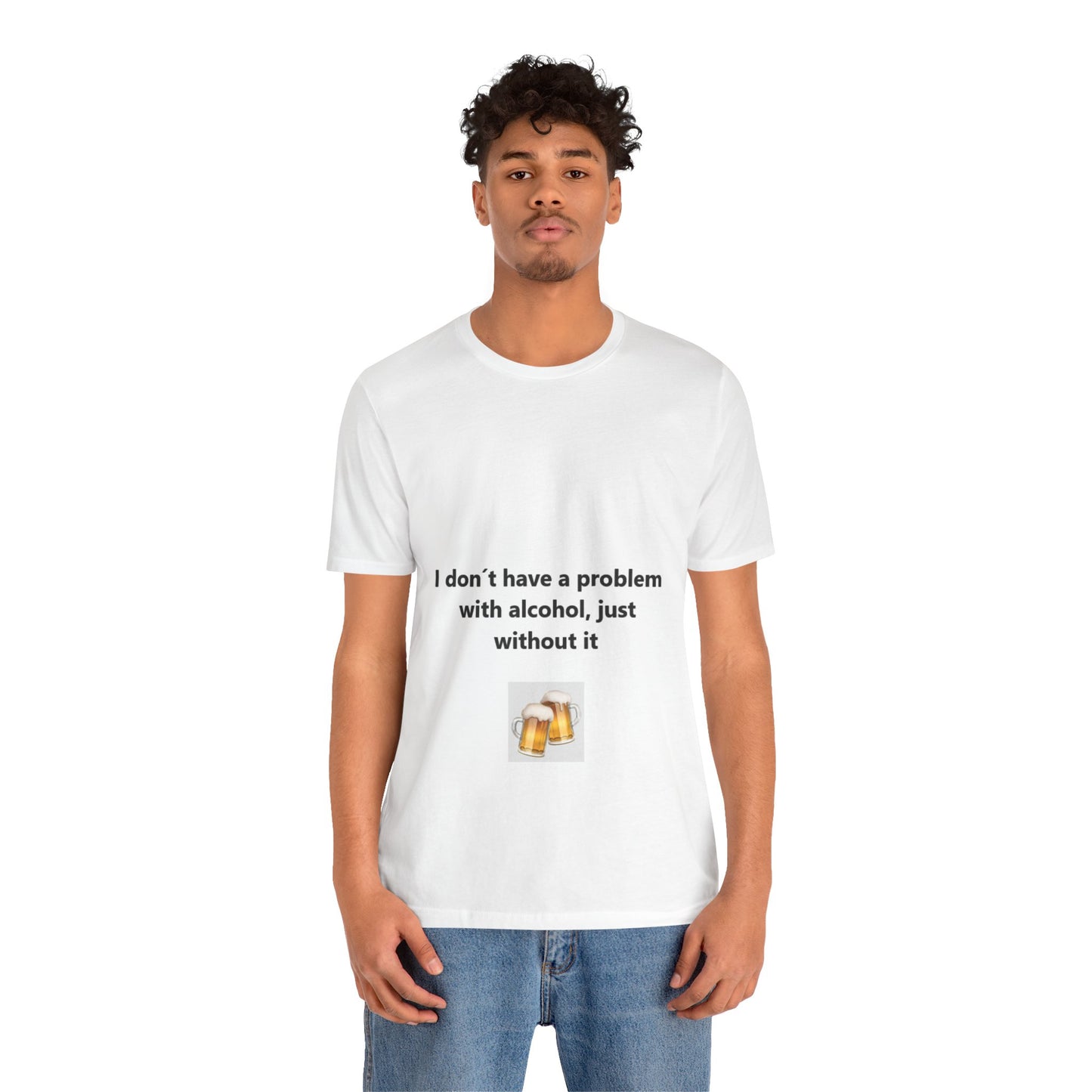 Offensive Unisex Tee - 'alcohol problem'